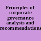 Principles of corporate governance analysis and recommendations.