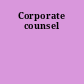 Corporate counsel