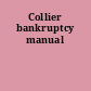 Collier bankruptcy manual