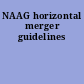 NAAG horizontal merger guidelines