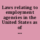 Laws relating to employment agencies in the United States as of July 1, 1937