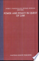 Power and policy in quest of law : essays in honor of Eugene Victor Rostow /