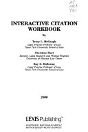 Interactive citation workbook for The Bluebook: a uniform system of citation.