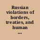 Russian violations of borders, treaties, and human rights hearing before the Committee on Foreign Relations, United States Senate, One Hundred Fourteenth Congress, second session, June 7, 2016.