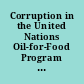 Corruption in the United Nations Oil-for-Food Program reaching a consensus on United Nations reform : hearing before the Permanent Subcommittee on Investigations of the Committee on Homeland Security and Governmental Affairs, United States Senate, One Hundred Ninth Congress, first session, October 31, 2005.