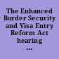 The Enhanced Border Security and Visa Entry Reform Act hearing before the Subcommittee on Immigration of the Committee on the Judiciary, United States Senate, One Hundred Seventh Congress, second session, April 12, 2002.