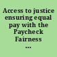 Access to justice ensuring equal pay with the Paycheck Fairness Act : hearing of the Committee on Health, Education, Labor, and Pensions, United States Senate, One Hundred Thirteenth Congress, second session on examining S. 84, to amend the Fair Labor Standards Act of 1938 to provide more effective remedies to victims of discrimination in the payment of wages on the basis of sex, April 1, 2014.