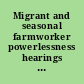 Migrant and seasonal farmworker powerlessness hearings before the Subcommittee on Migratory Labor, Committee on Labor and Public Welfare, United States Senate, Ninety-first Congress, first and second sessions on who are the migrants?