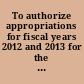 To authorize appropriations for fiscal years 2012 and 2013 for the Trafficking Victims Protection Act of 2000, and for other purposes; and to prohibit funding to the United Nations Population Fund markup before the Committee on Foreign Affairs, House of Representatives, One Hundred Twelfth Congress, first session on H.R. 2830 and H.R. 2059, October 5, 2011.