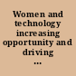 Women and technology increasing opportunity and driving international development : hearing before the Committee on Foreign Affairs, House of Representatives, One Hundred Fourteenth Congress, first session, November 17, 2015.