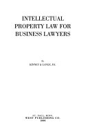 Intellectual property law for business lawyers /