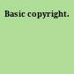 Basic copyright.