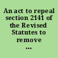 An act to repeal section 2141 of the Revised Statutes to remove the prohibition on certain alcohol manufacturing on Indian lands report (to accompany H.R. 5317) (including cost estimate of the Congressional Budget Office)