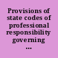 Provisions of state codes of professional responsibility governing lawyer advertising and solicitation /