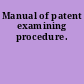 Manual of patent examining procedure.