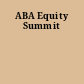 ABA Equity Summit