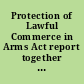 Protection of Lawful Commerce in Arms Act report together with dissenting views (to accompany H.R. 2037) (including cost estimate of the Congressional Budget Office).