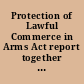 Protection of Lawful Commerce in Arms Act report together with dissenting views (to accompany H.R. 1036) (including cost estimate of the Congressional Budget Office).