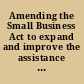 Amending the Small Business Act to expand and improve the assistance provided by Small Business Development Centers to Indian tribe members, Alaska Natives, and Native Hawaiians report (to accompany H.R. 2981) (including cost estimate of the Congressional Budget Office).