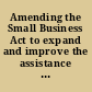 Amending the Small Business Act to expand and improve the assistance provided by Small Business Development Centers to Indian tribe members, Alaska Natives, and Native Hawaiians report (to accompany H.R. 2284) (including cost estimate of the Congressional Budget Office).