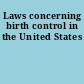 Laws concerning birth control in the United States