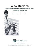 Who decides? : a state-by-state review of abortion rights.