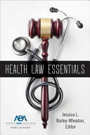 Health law essentials /