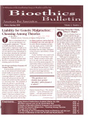 Bioethics bulletin : bulletin of the Coordinating Group on Bioethics and the Law, American Bar Association.