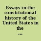 Essays in the constitutional history of the United States in the formative period, 1775-1789