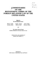 Commentaries on the restatement (third) of the foreign relations law of the United States /