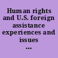 Human rights and U.S. foreign assistance experiences and issues in policy implementation, 1977-1978 : a report /