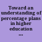 Toward an understanding of percentage plans in higher education : are they effective substitutes for affirmative action? : a statement /