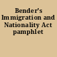 Bender's Immigration and Nationality Act pamphlet
