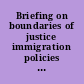 Briefing on boundaries of justice immigration policies post-September 11th.