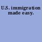 U.S. immigration made easy.