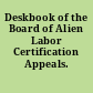 Deskbook of the Board of Alien Labor Certification Appeals.
