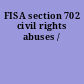FISA section 702 civil rights abuses /