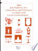 Job patterns for minorities and women in state and local government /