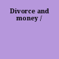 Divorce and money /