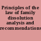 Principles of the law of family dissolution analysis and recommendations.