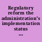 Regulatory reform the administration's implementation status report on the National Governors' Association's regulatory reform initiatives, phase II /