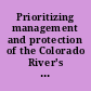 Prioritizing management and protection of the Colorado River's environmental resources.