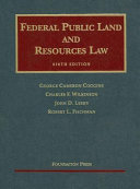 Federal public land and resources law /
