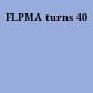 FLPMA turns 40