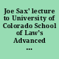 Joe Sax' lecture to University of Colorado School of Law's Advanced Natural Resources Seminars
