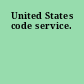 United States code service.