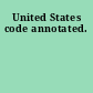 United States code annotated.