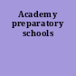 Academy preparatory schools