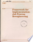 Framework for implementation job process reengineering /