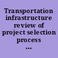 Transportation infrastructure review of project selection process for five FHWA discretionary programs : report to congressional requesters /